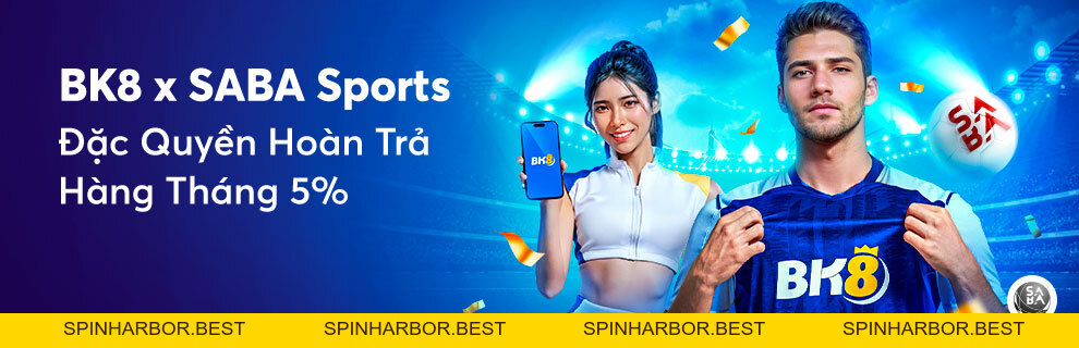 Bk8 Dubit - Trang chủ BK8 VN chính thức | Đăng ký nhận 88K - Spinharbor Bk8 Dubit - Trang chủ BK8 VN chính thức | Đăng ký nhận 88K - Spinharbor