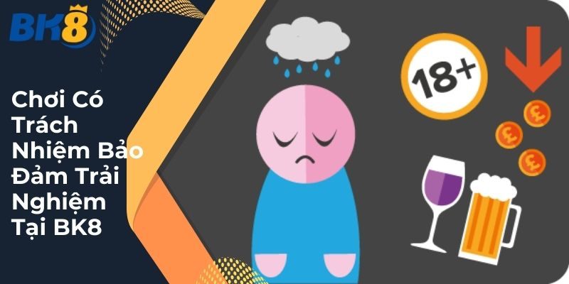 Chơi Có Trách Nhiệm Được Quy Định Như Thế Nào Tại Bk8? - Spinharbor